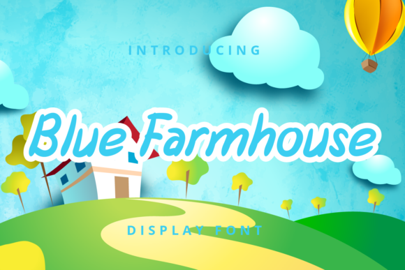 Blue Farmhouse: A Charming Display Font for Digital Branding