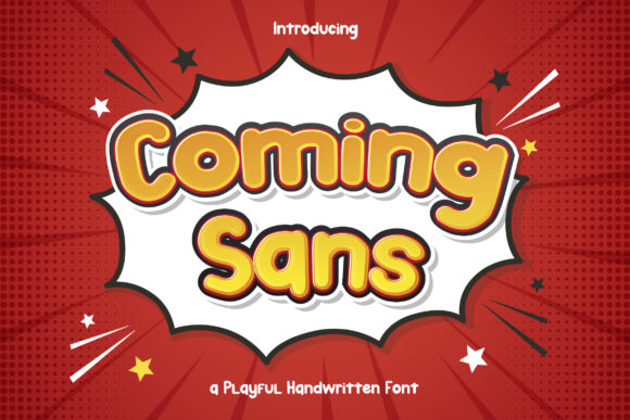 Coming Sans: A Playful Display Font for Digital Brands