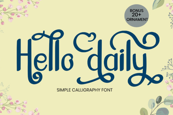 Hello Daily: A Display Font That Feels Like Home
