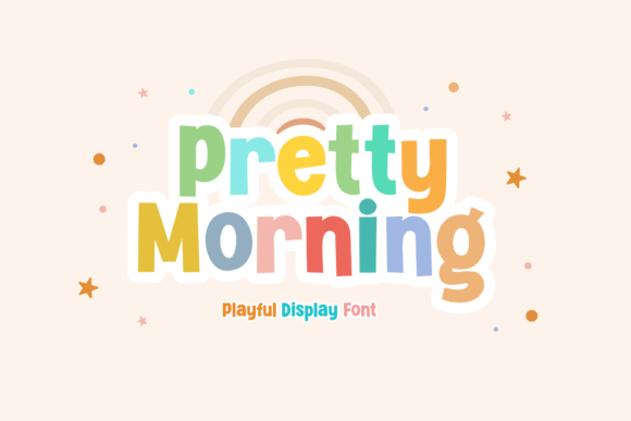 Pretty Morning: A Playful Display Font for Digital Brands