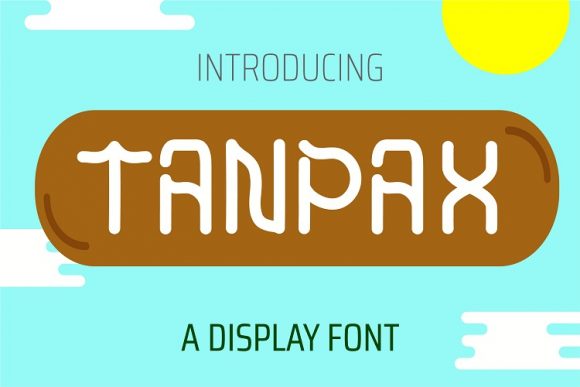 Tanpax: A Fresh Display Font for Modern Digital Brands